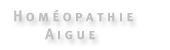 Homeopathie Aguie